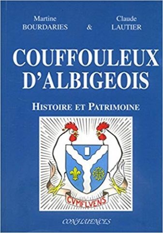 « Couffouleux d’Albigeois » : le livre sur l’histoire et le patrimoine de la commune réédité
